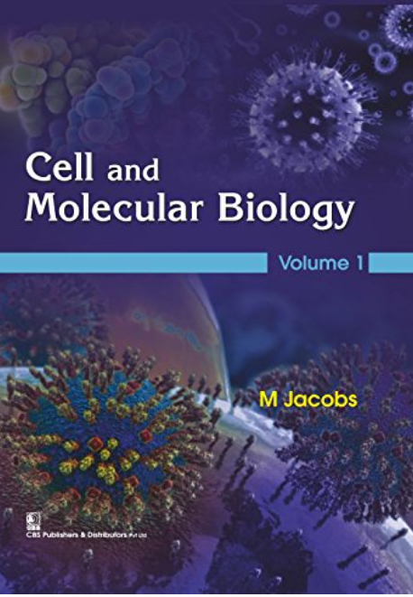 Cell and Molecular Biology, Volume 1 with 11 color plates (PB)